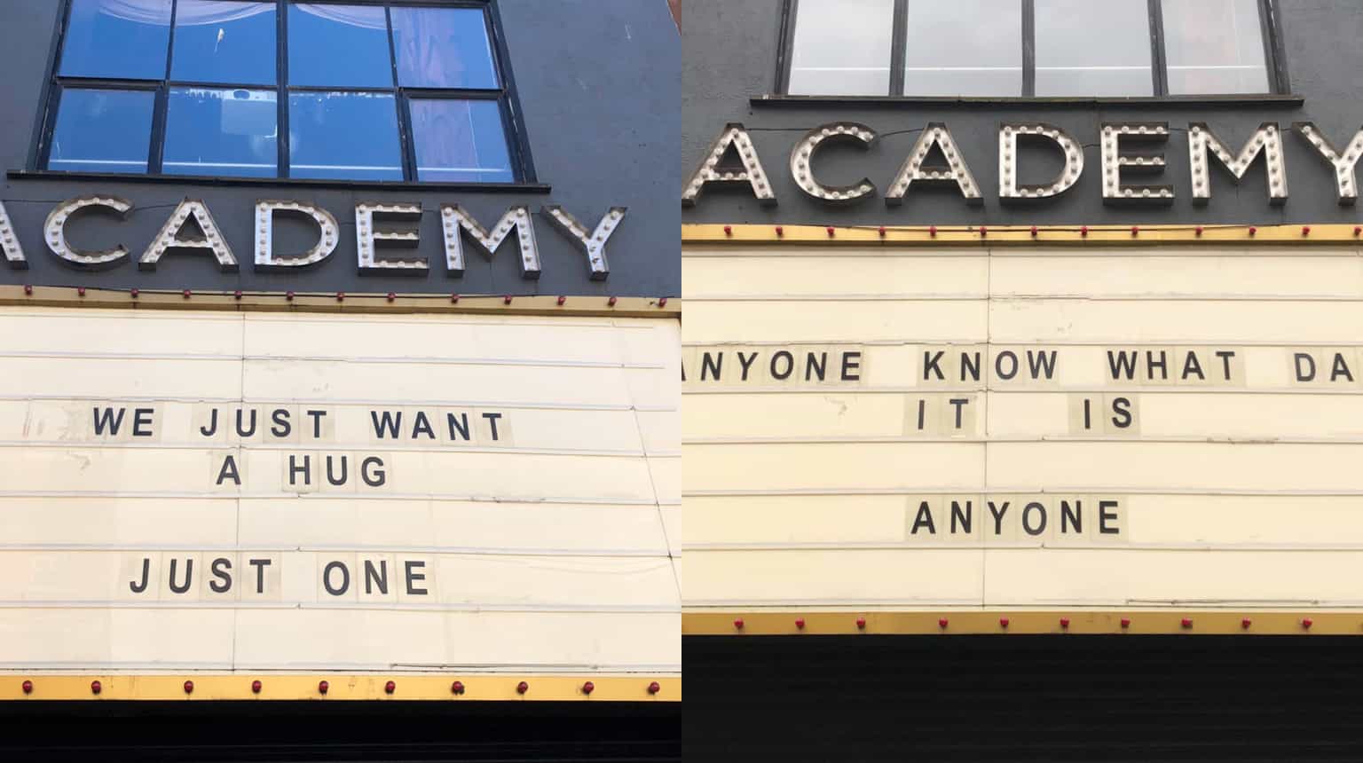 The Academy has been knocking it out of the park with their isolation signs