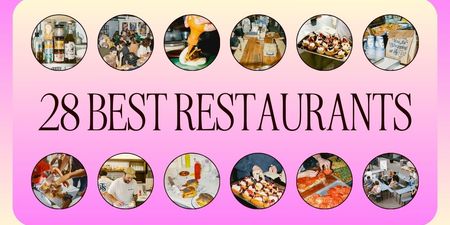 The 28 Best Restaurants in Dublin Right Now
